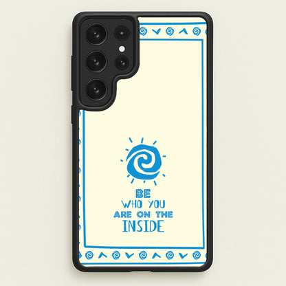 Be Who You  - Moana Phone Case for Galaxy S22 Ultra