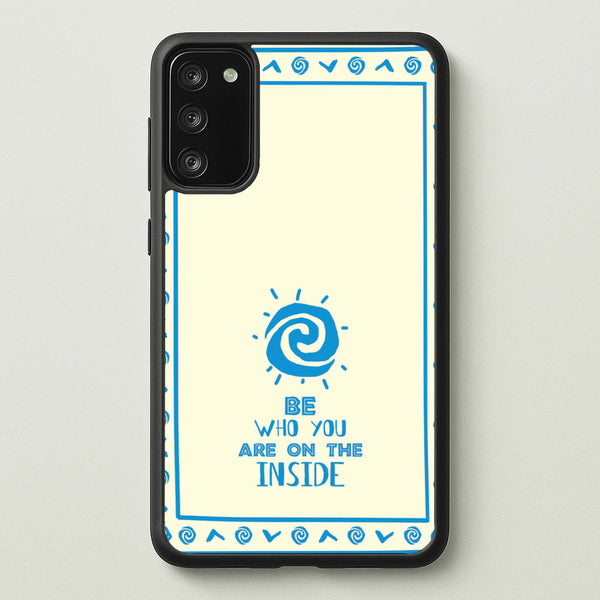 Be Who You  - Moana Phone Case for Galaxy S20