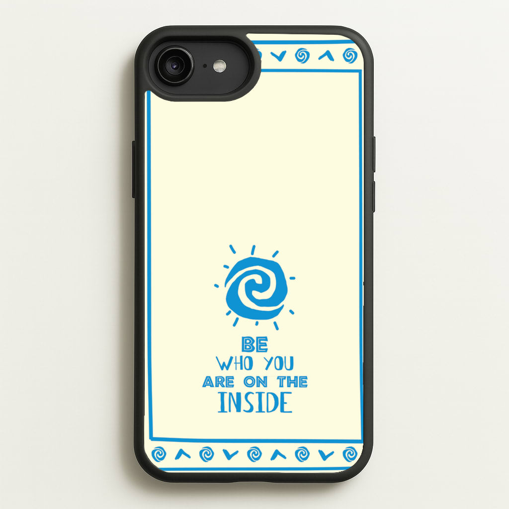 Be Who You  - Moana Phone Case for iPhone 6 Plus / 7 Plus / 8 Plus