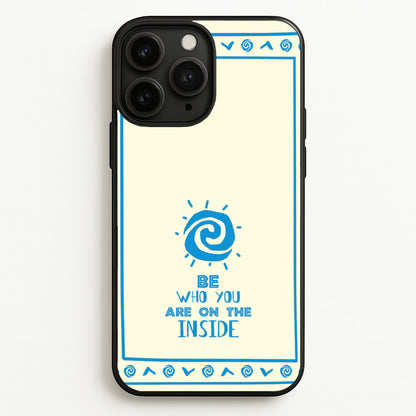Be Who You  - Moana Phone Case for iPhone 11 Pro Max
