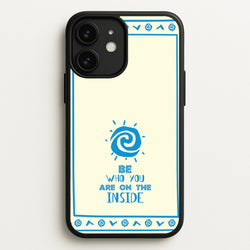 Be Who You  - Moana Phone Case for iPhone 11