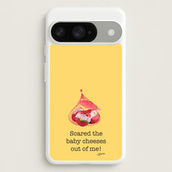 Scared The Baby Cheeses Out Of Me Phone Case for Google Pixel 10 / 10 Pro