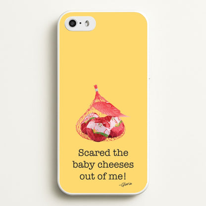 Scared The Baby Cheeses Out Of Me  - Modern Family Phone Case for iPhone 5 / 5s / SE 2016