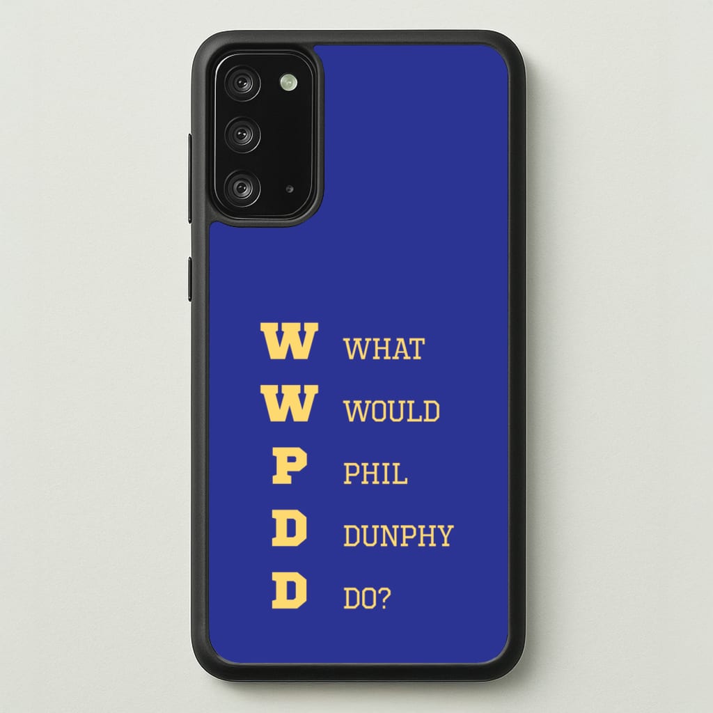 What Would Phil Do?  - Modern Family Phone Case for Galaxy Note 20