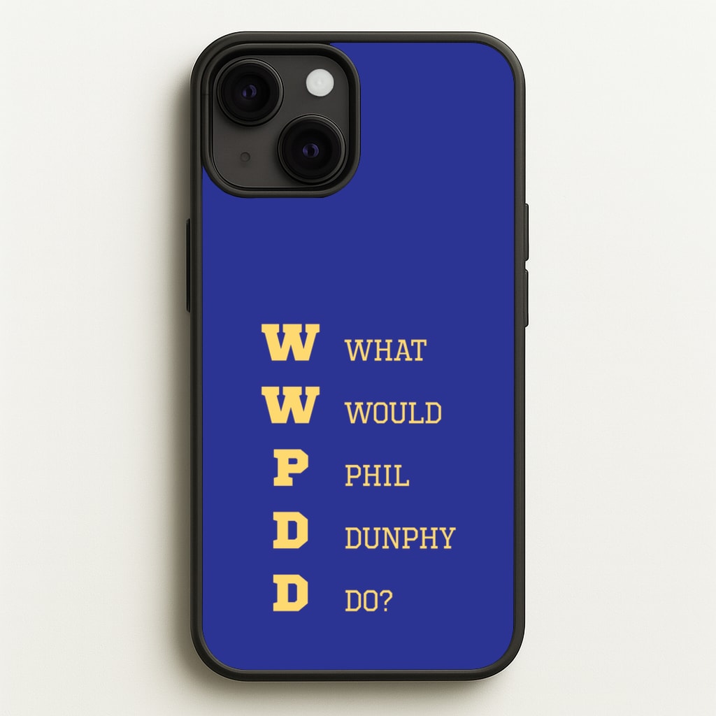 What Would Phil Do?  - Modern Family Phone Case for iPhone 13