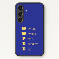 What Would Phil Do?  - Modern Family Phone Case for Galaxy S24 Plus