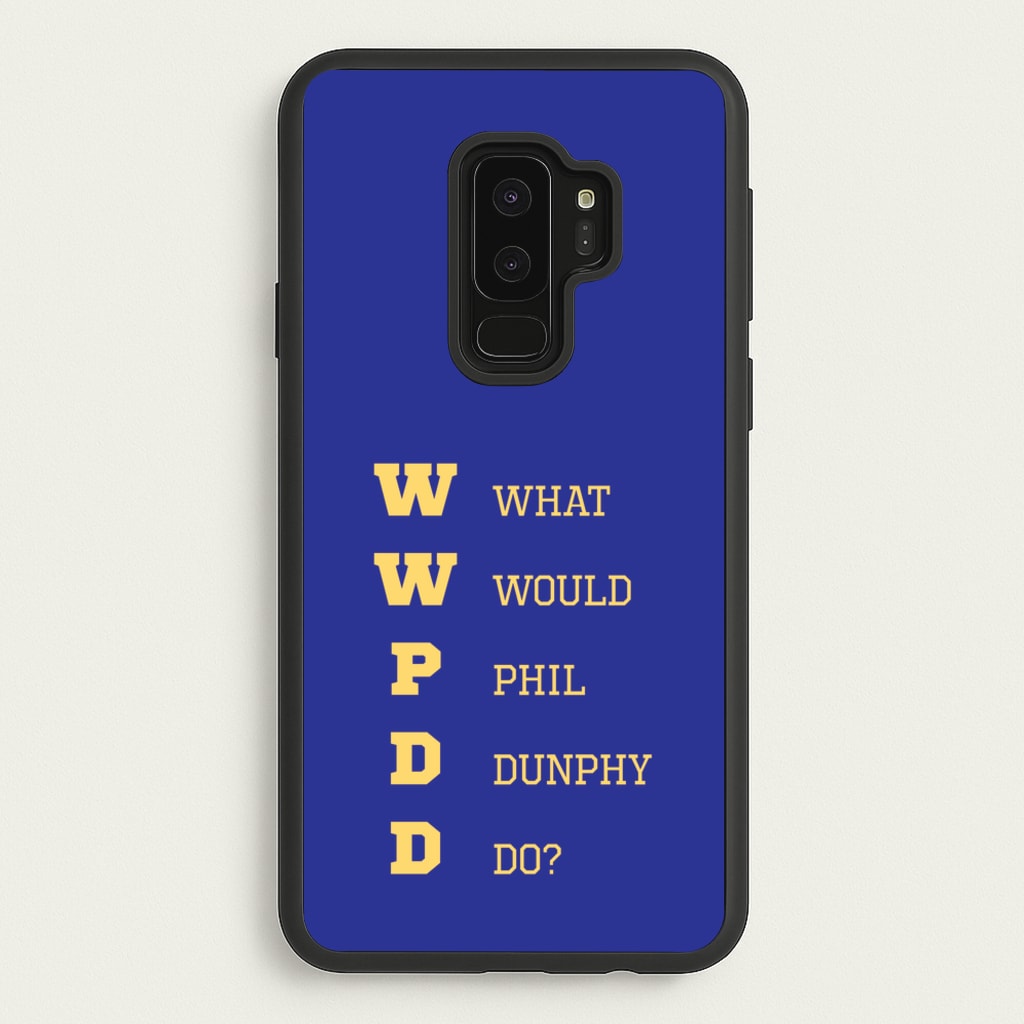 What Would Phil Do?  - Modern Family Phone Case for Galaxy S9 Plus