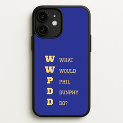 What Would Phil Do?  - Modern Family Phone Case for iPhone 11