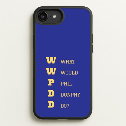 What Would Phil Do?  - Modern Family Phone Case for iPhone 6 Plus / 7 Plus / 8 Plus