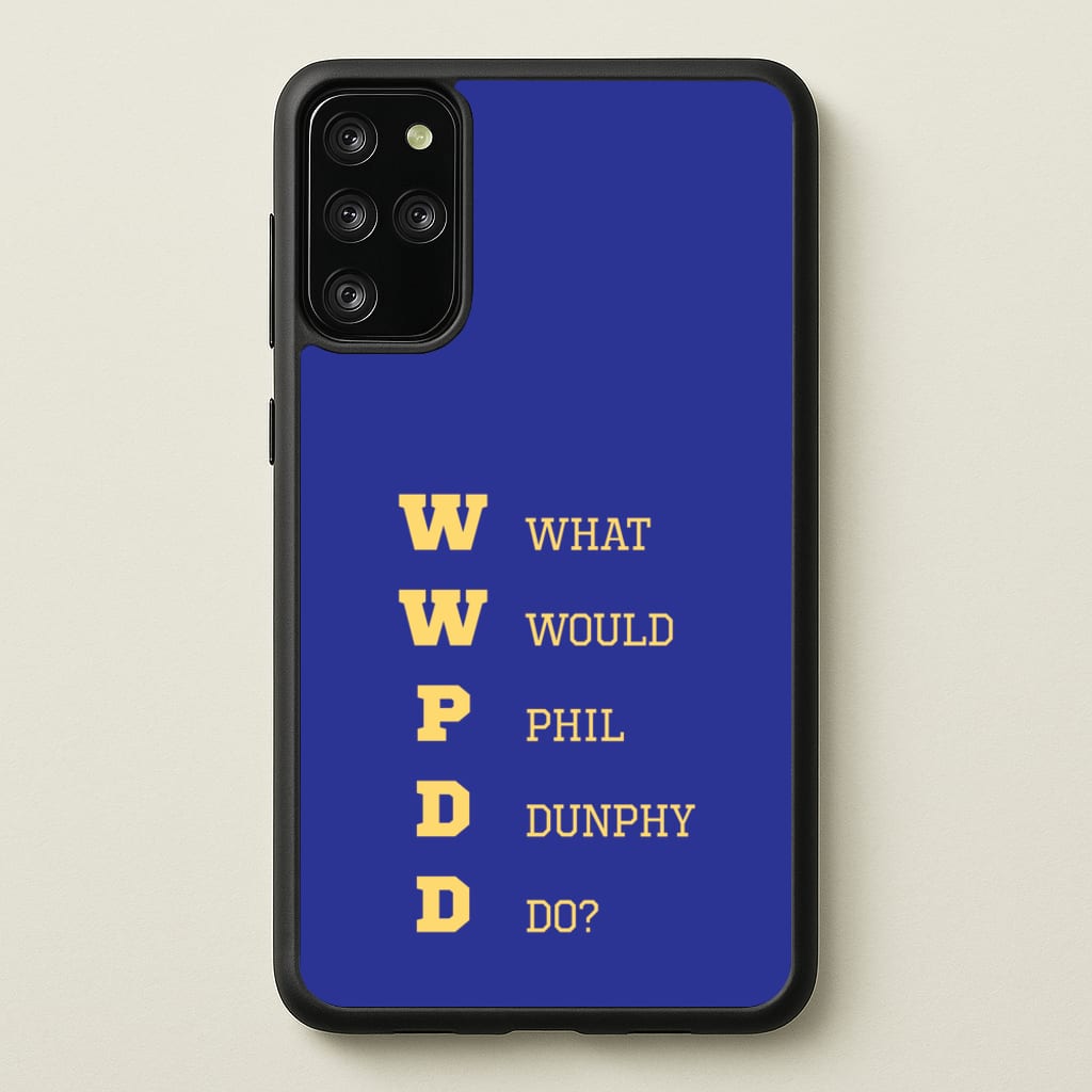 What Would Phil Do?  - Modern Family Phone Case for Galaxy S20 Plus
