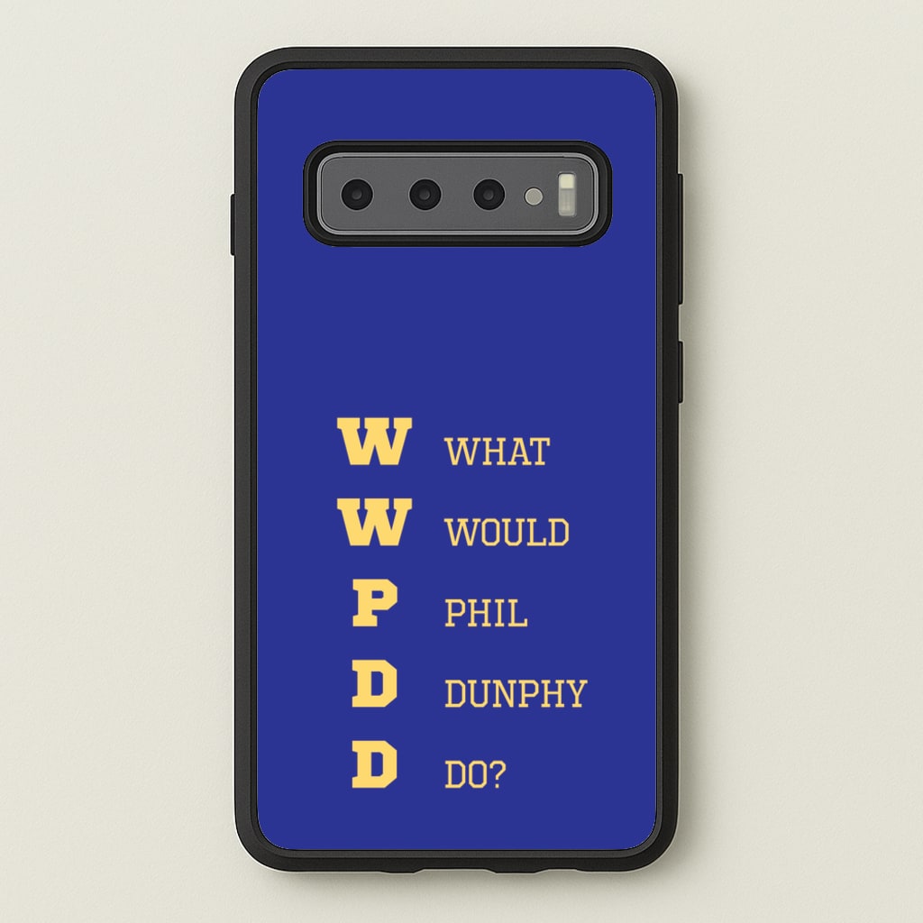 What Would Phil Do?  - Modern Family Phone Case for Galaxy S10