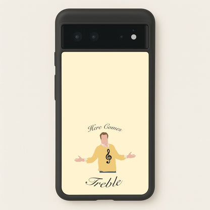 Here Comes Treble  - Modern Family Phone Case for Google Pixel 6
