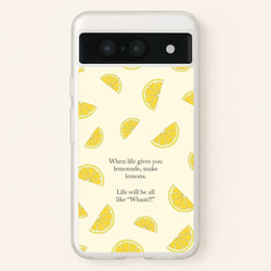When Life Gives You Lemonade, Make Lemons  - Modern Family Phone Case for Google Pixel 8