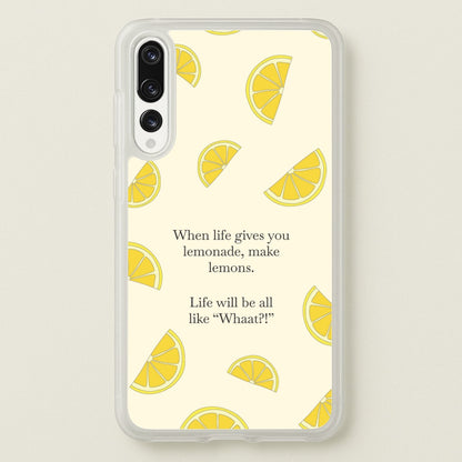 When Life Gives You Lemonade, Make Lemons  - Modern Family Phone Case for Huawei P20 Pro
