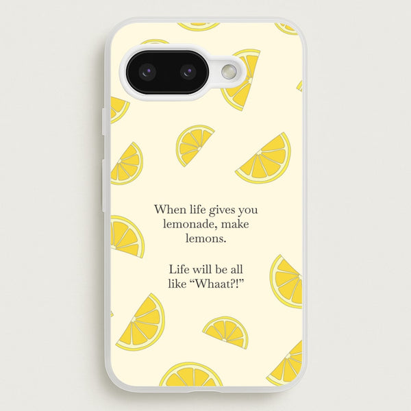 When Life Gives You Lemonade, Make Lemons  - Modern Family Phone Case for Google Pixel 9a