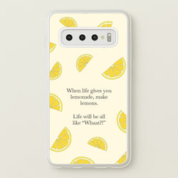 When Life Gives You Lemonade, Make Lemons  - Modern Family Phone Case for Galaxy S10 Plus
