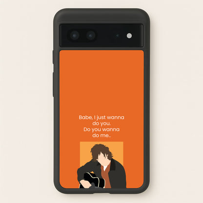 Babe I Just Wanna..  - Modern Family Phone Case for Google Pixel 7