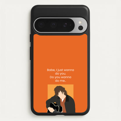 Babe I Just Wanna..  - Modern Family Phone Case for Google Pixel 9 Pro XL