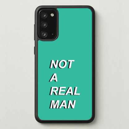 Not A Real Man  - Modern Family Phone Case for Galaxy Note 20