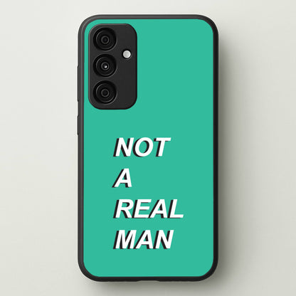 Not A Real Man  - Modern Family Phone Case for Galaxy A55