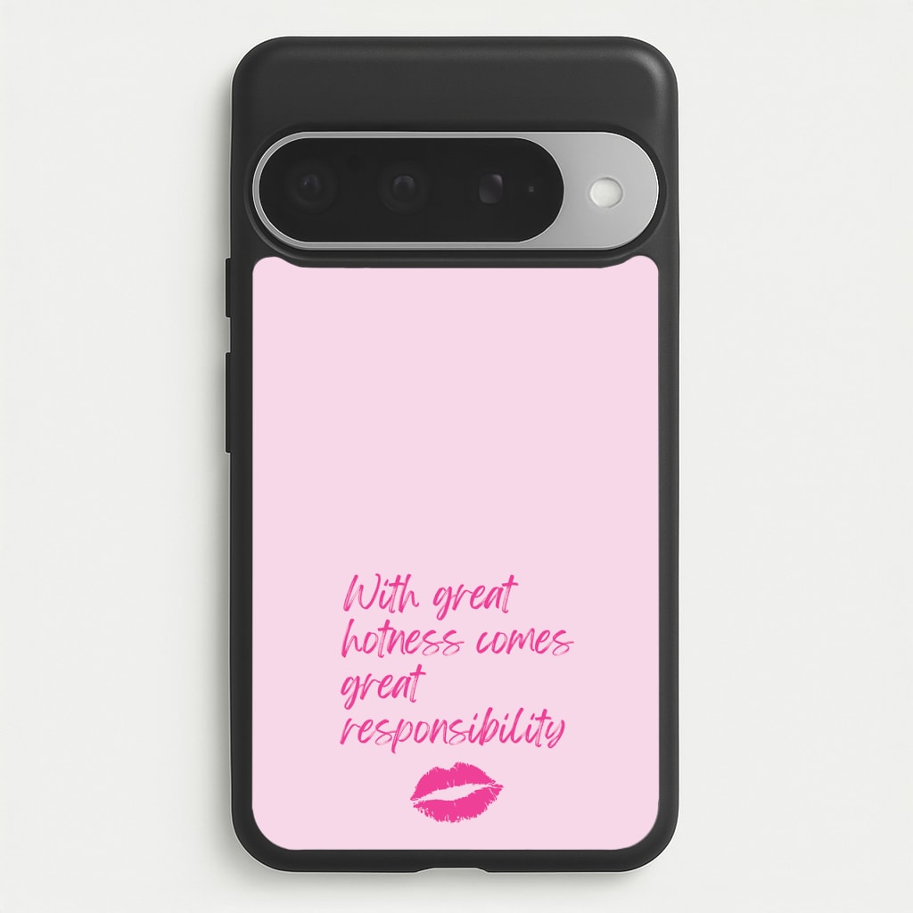 With Great Hotness Phone Case for Google Pixel 10 Pro XL