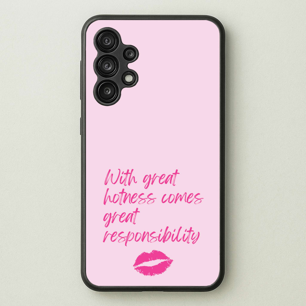 With Great Hotness   - Modern Family Phone Case for Galaxy A13