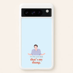 That's My Thang  - Modern Family Phone Case for Google Pixel 8 Pro