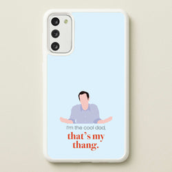 That's My Thang  - Modern Family Phone Case for Galaxy S20