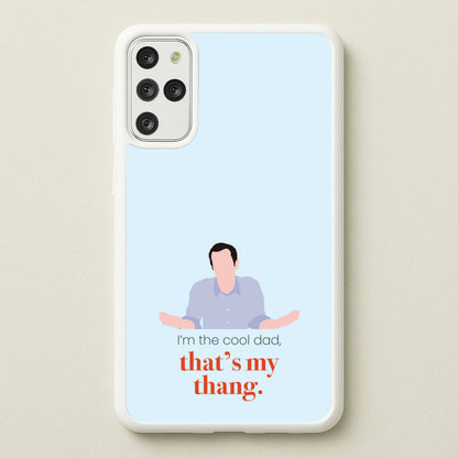 That's My Thang  - Modern Family Phone Case for Galaxy S20 Plus