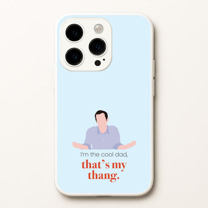 That's My Thang  - Modern Family Phone Case for iPhone 14 Pro Max