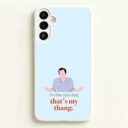 That's My Thang  - Modern Family Phone Case for Galaxy A34