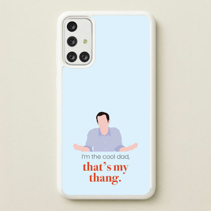 That's My Thang  - Modern Family Phone Case for Galaxy A71