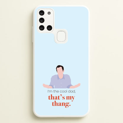 That's My Thang  - Modern Family Phone Case for Galaxy A21s