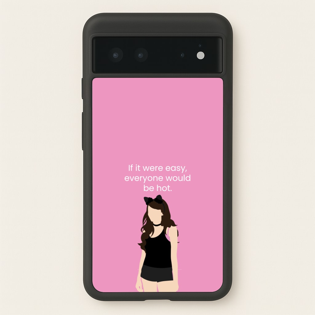 If It Were Easy..  - Modern Family Phone Case for Google Pixel 6