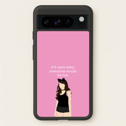 If It Were Easy..  - Modern Family Phone Case for Google Pixel 8 Pro