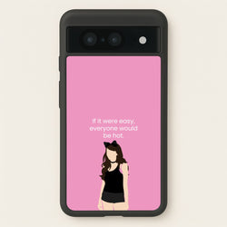 If It Were Easy..  - Modern Family Phone Case for Google Pixel 8