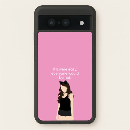 If It Were Easy..  - Modern Family Phone Case for Google Pixel 8