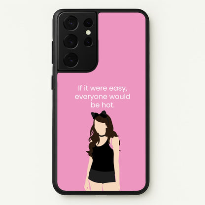 If It Were Easy..  - Modern Family Phone Case for Galaxy S21 Ultra