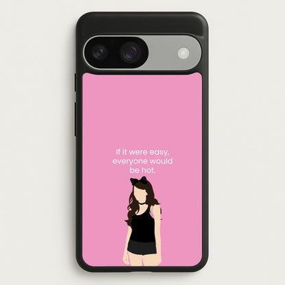 If It Were Easy..  - Modern Family Phone Case for Google Pixel 9 / 9 Pro