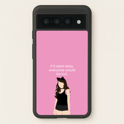 If It Were Easy..  - Modern Family Phone Case for Google Pixel 7 Pro
