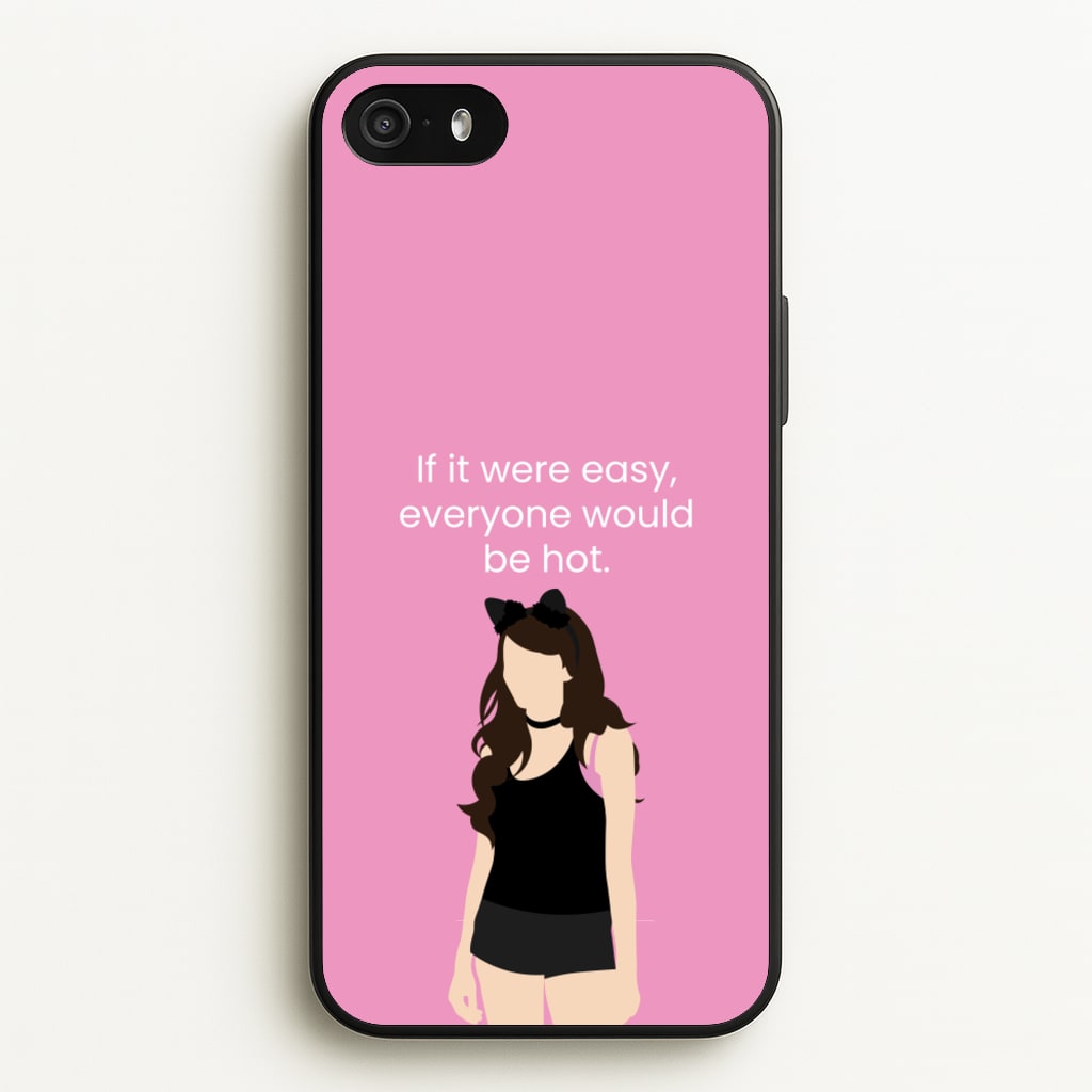 If It Were Easy..  - Modern Family Phone Case for iPhone 5 / 5s / SE 2016