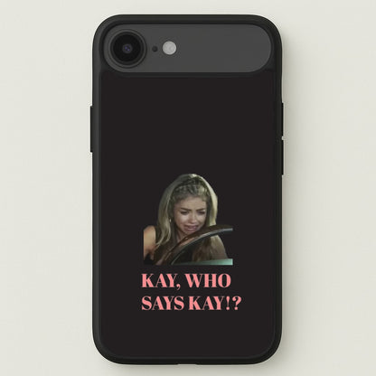 Kay, Who Says Kay!? Phone Case for iPhone 17 Air
