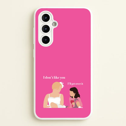 I'll Get Over It  - Modern Family Phone Case for Galaxy A54
