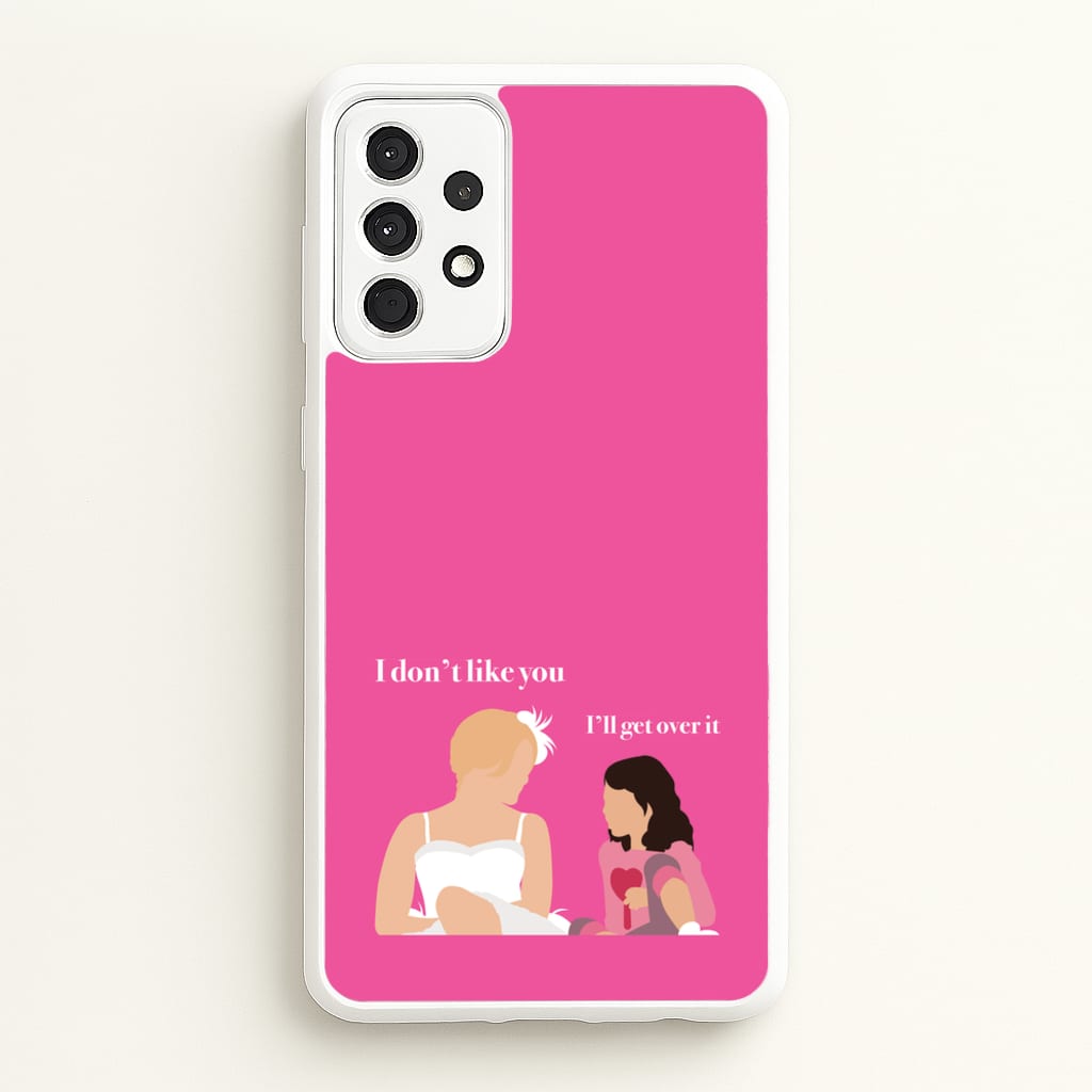 I'll Get Over It  - Modern Family Phone Case for Galaxy A52 / A52s