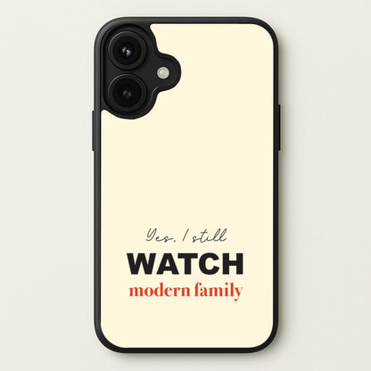 Yes I still Watch Phone Case for iPhone 17