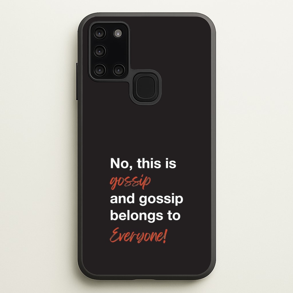 Gossip Belongs To Everyone  - Modern Family Phone Case for Galaxy A21s