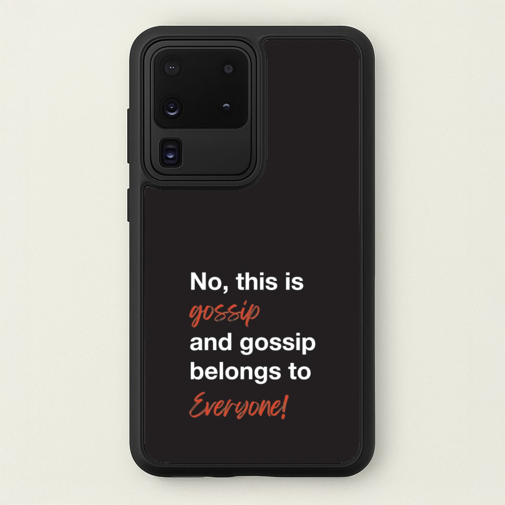 Gossip Belongs To Everyone  - Modern Family Phone Case for Galaxy S20 Ultra