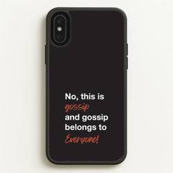 Gossip Belongs To Everyone  - Modern Family Phone Case for iPhone XS Max