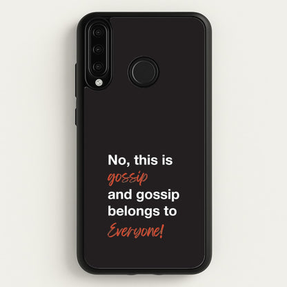 Gossip Belongs To Everyone  - Modern Family Phone Case for Huawei P30 Lite