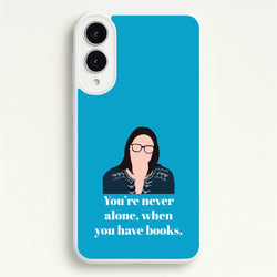 You're Never Alone, When You Have Books  - Modern Family Phone Case for Galaxy S25 Edge